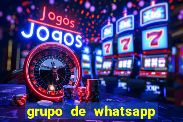 grupo de whatsapp de putaria